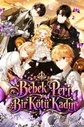 Bebek Peri Bir Kötü Kadın (아기 요정은 악당 / Agi Yojeongeun Akdang / The Baby Fairy Is a Villainess / A bebê fada é uma vilã! / Маленька фея — Лиходійка / Малышка-фея — злодейка / ちびっこ妖精は悪党です！ / Status) — Kairatoon Serisi Kapak