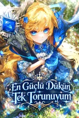 En Güçlü Dükün Tek Torunuyum (I'm The Only Granddaughter Of The Strongest Duke) — Kairatoon Serisi Kapak