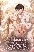 Anlaşmalı Aşkımız (After an Arranged Marriage with My Unrequited Love) — Kairatoon Serisi Kapak